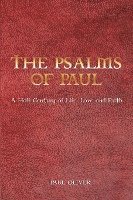 bokomslag The Psalms of Paul: A Half Century of Life, Love and Faith