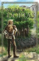 bokomslag Tales of Dorias: Book 1: Kahlen's Burden