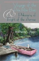bokomslag Voyage of the Pink Row Boat and Philosophy of Flight of the Arrow