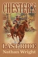 bokomslag Chester's Last Ride