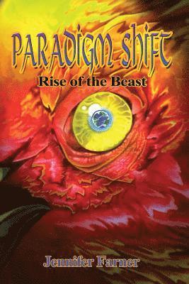 Paradigm Shift: Rise of the Beast 1