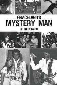 bokomslag Graceland's Mystery Man