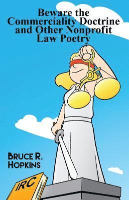 Beware the Commerciality Doctrine and Other Nonprofit Law Poetry 1