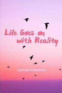 bokomslag Life Goes on with Reality