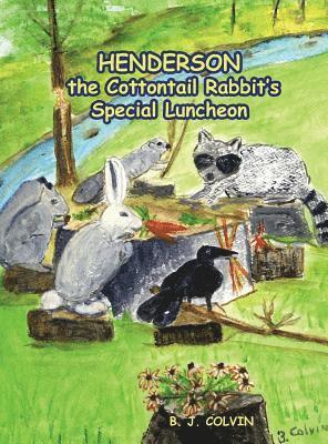 Henderson the Cottontail Rabbit's Special Luncheon 1