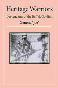 bokomslag Heritage Warriors: Descendants of the Buffalo Soldiers