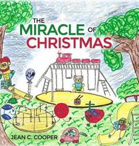 bokomslag The Miracle of Christmas