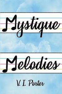 bokomslag Mystique Melodies