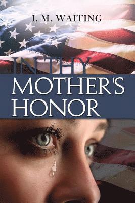 In Thy Mother's Honor 1
