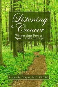 bokomslag Listening to Cancer