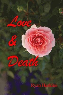 Love & Death 1