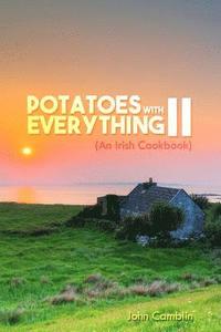 bokomslag Potatoes With Everything II
