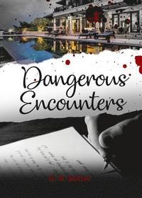 bokomslag Dangerous Encounters