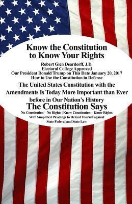 bokomslag Know the Constitution to Know Your Rights