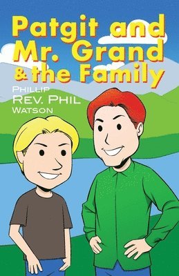 Patgit and Mr. Grand and the Family 1