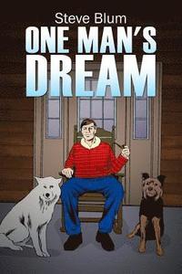 bokomslag One Man's Dream