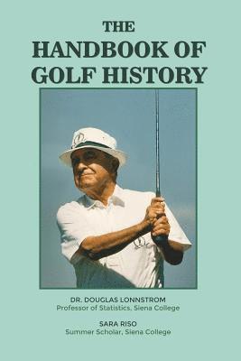 The Handbook of Golf History 1