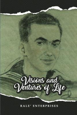 Rale' Enterprises - Visions and Ventures of Life, Häftad