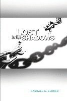 Lost in the Shadows 1