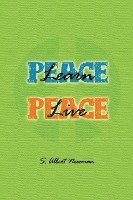 bokomslag Learn Peace-Live Peace