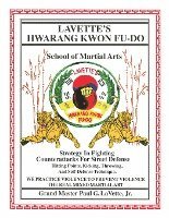 Lavette's Hwarang Kwon Fu-Do 1