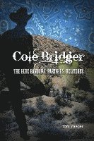 bokomslag Cole Bridger: The Blue Bandana, Partners, Relations