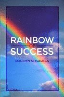 bokomslag Rainbow of Success