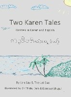 bokomslag Two Karen Tales: Written in Karen and English