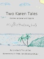 Two Karen Tales: Written in Karen and English 1