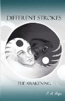 Different Strokes: The Awakening 1