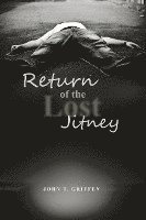 Return of the Lost Jitney 1