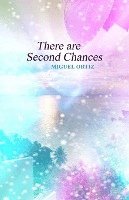 There are Second Chances 1