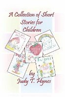 bokomslag A Collection of Short Stories for Children