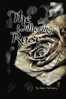 bokomslag The Withering Rose