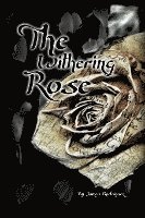 bokomslag The Withering Rose