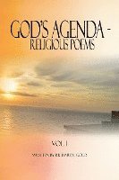 God's Agenda - Religious Poems: Vol 1 1