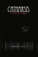 bokomslag Catharsis: A Poetic Purge