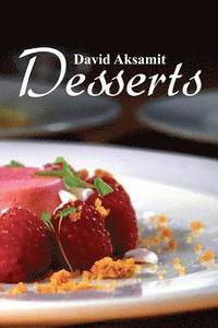 bokomslag David Aksamit Desserts