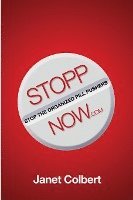 bokomslag STOPPNow: (Stop the Organized Pill Pushers) Now