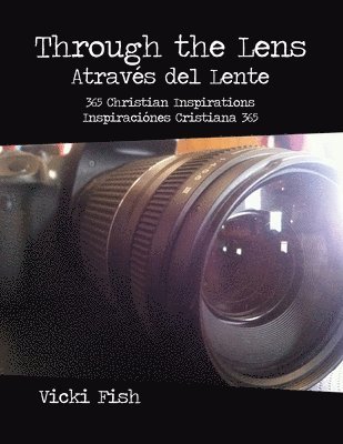 bokomslag Through the Lens / Através del Lente