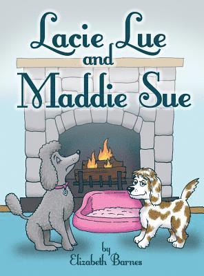 Lacie Lue and Maddie Sue 1