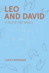 bokomslag Leo and David: A Tale of Two Angels