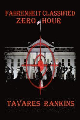 Fahrenheit Classified: Zero Hour 1