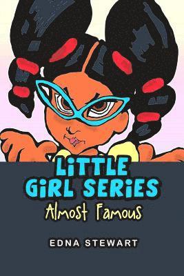 bokomslag Little Girl Series: Almost Famous