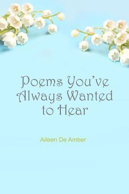 Poems You've Always Wanted to Hear 1