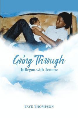 bokomslag Going Through: It Began with Jerome