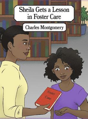 Sheila Gets a Lesson in Foster Care 1