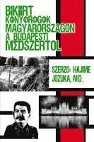 Békéért könyörögök Magyarországon a budapesti módszert&#337;l. Szerz&#337;: Hajime Jozuka, MD. 1