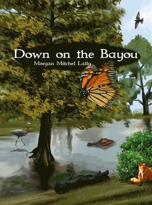 Down on the Bayou 1