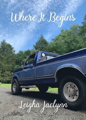 Leigha Jaclynn - Where It Begins, Häftad